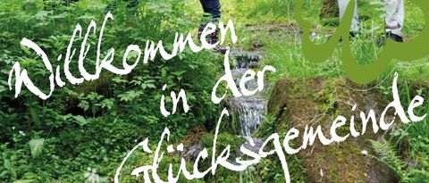 Willkommen in der Glücksgemeinde