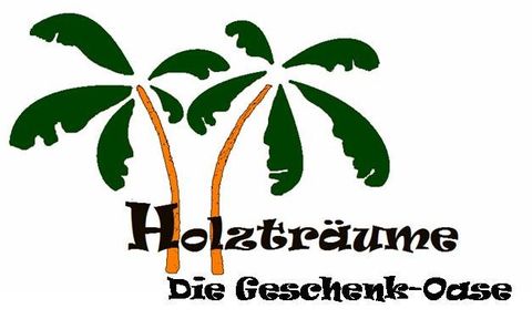 Holzträume - die Geschenkoase